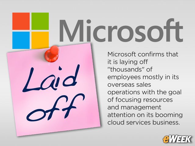 Microsoft Laying Off 'Thousands' to Focus Resources on Cloud Business